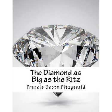 The Diamond as Big as the Ritz