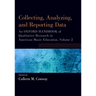 Collecting, Analyzing and Reporting Data: An Oxford Handbook of Qualitative Research in American Music Education, Volume 2
