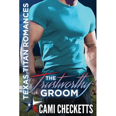 The Trustworthy Groom