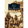 Rye and Rye Beach