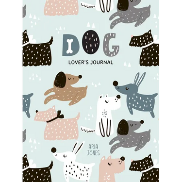 Dog Lover's Blank Journal: A Cute Journal of Wet Noses and Diary Notebook Pages (Dog Lovers, Puppies)