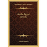 Art In Egypt (1912)