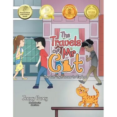 The Travels of Mr Cat: The Cat That Loves to Explore