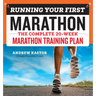 Running Your First Marathon: The Complete 20-Week Marathon Training Plan