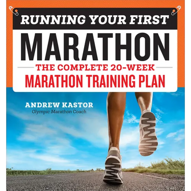 Running Your First Marathon: The Complete 20-Week Marathon Training Plan