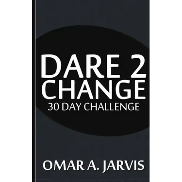 Dare 2 Change 30 Day Challenge