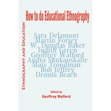 How to do Educational Ethnography