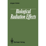 Biological Radiation Effects