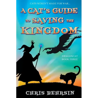 A Cat's Guide to Saving the Kingdom