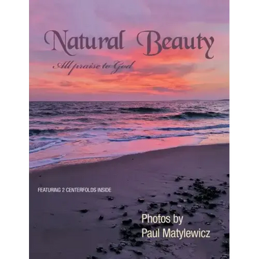 Natural Beauty: All Praise to God