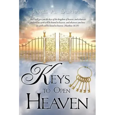 Keys to Open Heaven