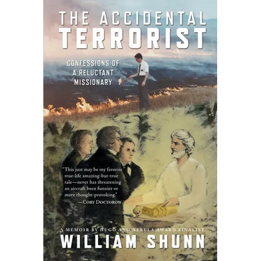 The Accidental Terrorist: Confessions of a Reluctant Missionary