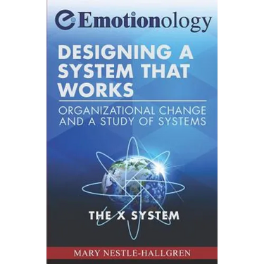 Designing a System That Works: Organizational Change and a Study of Systems