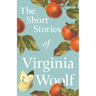 The Short Stories of Virginia Woolf