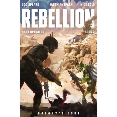 Rebellion: A Military Science Fiction Thriller