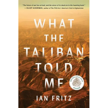 What the Taliban Told Me