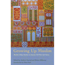 Growing Up Muslim