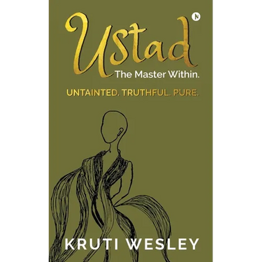 Ustad: The Master Within.