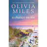 A Chance on Me