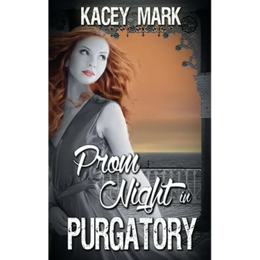Prom Night in Purgatory