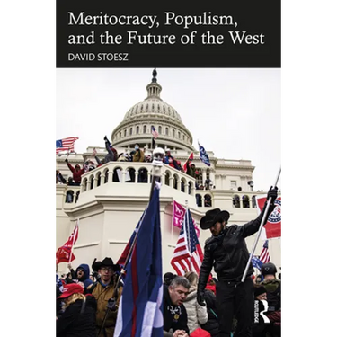 Meritocracy, Populism, and the Future of Democracy