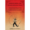 Manual of Boxing, Club Swinging and Manly Sports - Giving Full Instructions of the Arts of Boxing, Fencing, Wrestling, Club Swinging, Dumb Bell and Gy