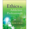 Ethics for Addiction Professionals