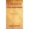 Exodus: God Remembers