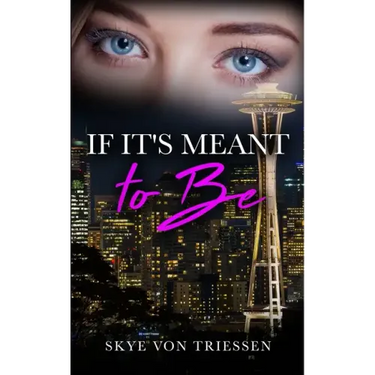 If It's Meant to Be
