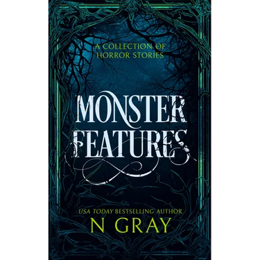 Monster Features: A Collection of Horror Stories