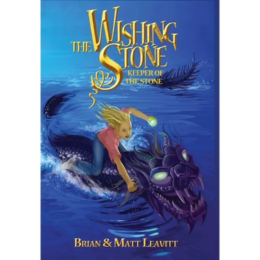 The Wishing Stone: Keeper of the Stone