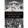 Changing Face of the Law: A Global Perspective