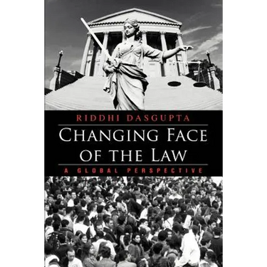 Changing Face of the Law: A Global Perspective