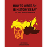 How to Write an Ib History Essay: The Safe Hands Approach