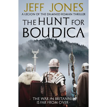 The Hunt For Boudica: The war in Britannia is far from over...