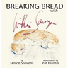 Breaking Bread with William Saroyan