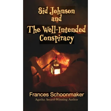 Sid Johnson and The Well-Intended Conspiracy