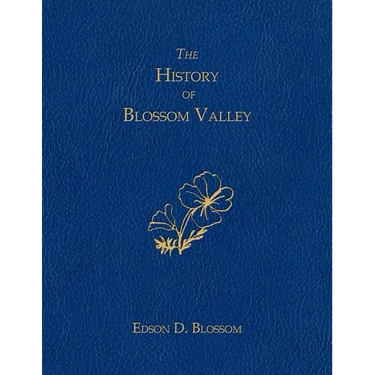 The History of Blossom Valley