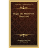 Magic and Mystery in Tibet 1932