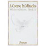 A Course in Miracles: white edition book A