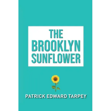 The Brooklyn Sunflower
