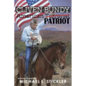 Cliven Bundy: American Patriot
