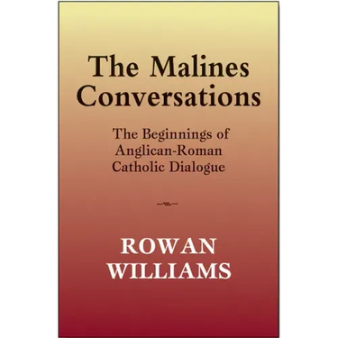 The Malines Conversations