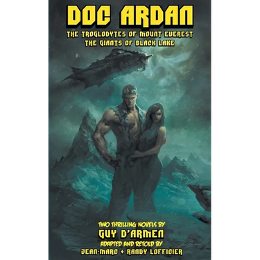 Doc ardan: The Troglodytes of Mount Everest