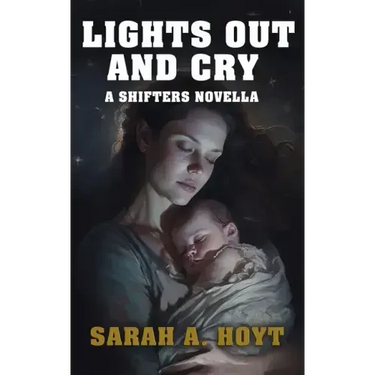 Lights Out and Cry