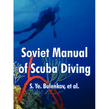 Soviet Manual of Scuba Diving