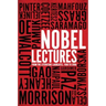Nobel Lectures: From the Literature Laureates, 1986 to 2006