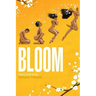 Bloom: A Journey to Self-Love