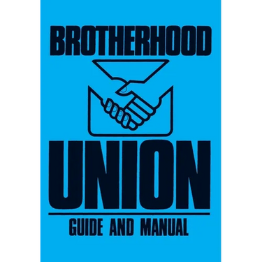Brotherhood Union Guide and Manual: (Constitution for the Baptist Brotherhood Union)