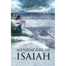 Messengers of Isaiah